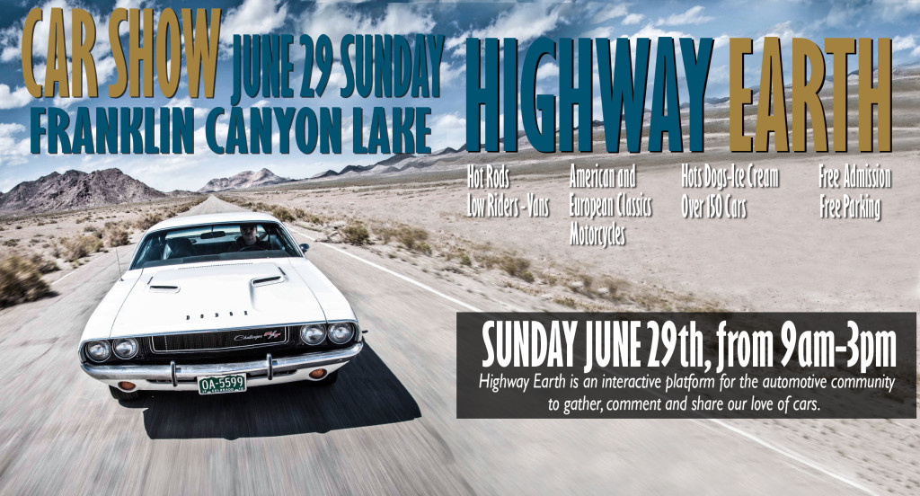 Highway Earth — Great Car show coming June 29, 2014