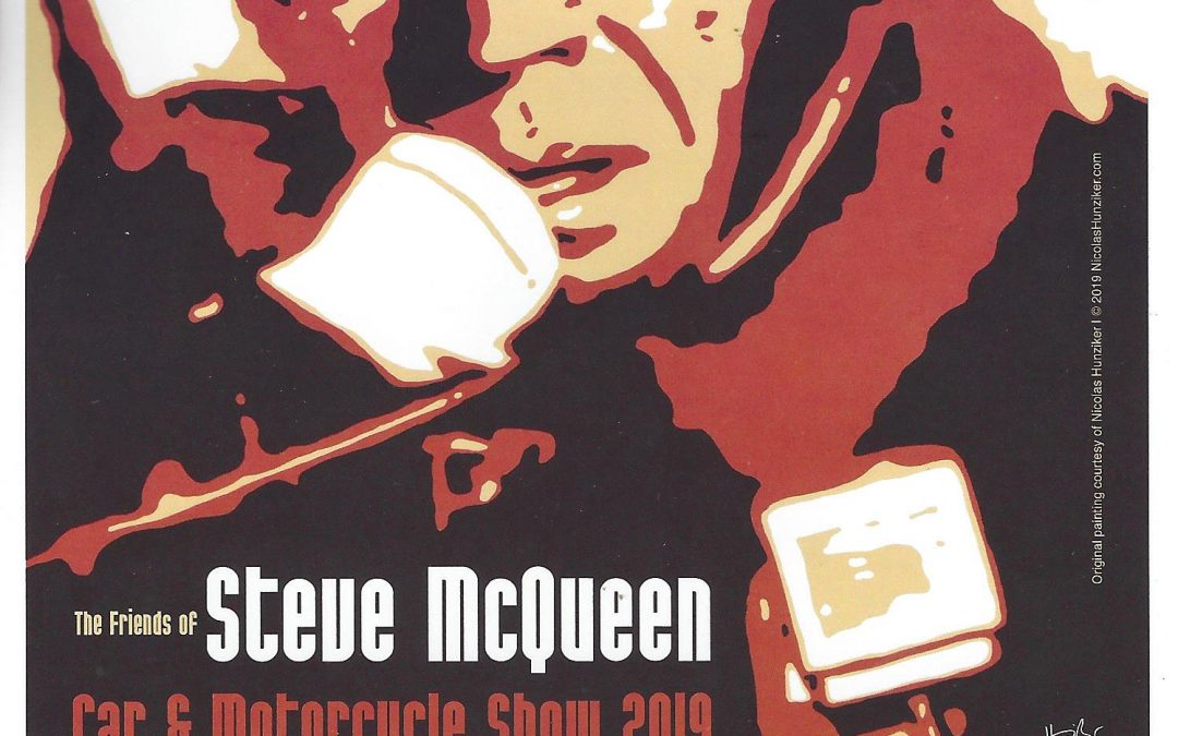 May 30th, 31st, & June 1st, 2019 for the Friends of Steve McQueen Car & Motorcycle Show